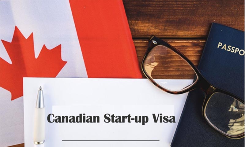 Chương Trình Startup Visa Định Cư Canada – Thị Thực Khởi Nghiệp