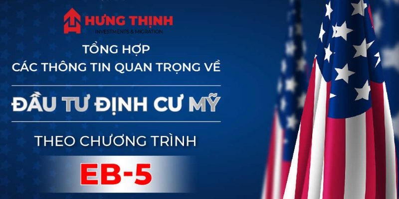 dinh cu my thong qua dien eb5 2