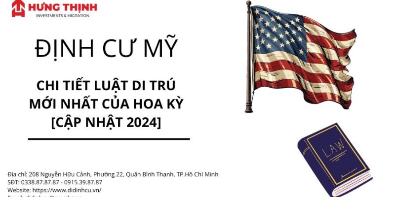 Cùng Hưng Thịnh Investment khám phá luật di trú Mỹ mới nhất