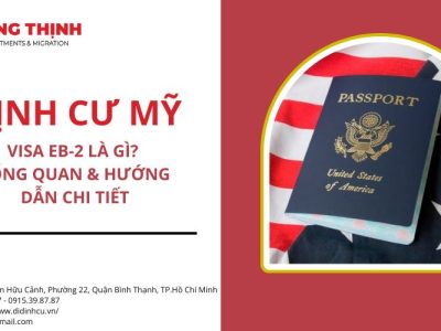 Visa EB-2 là gì? Tổng quan & Hướng dẫn chi tiết
